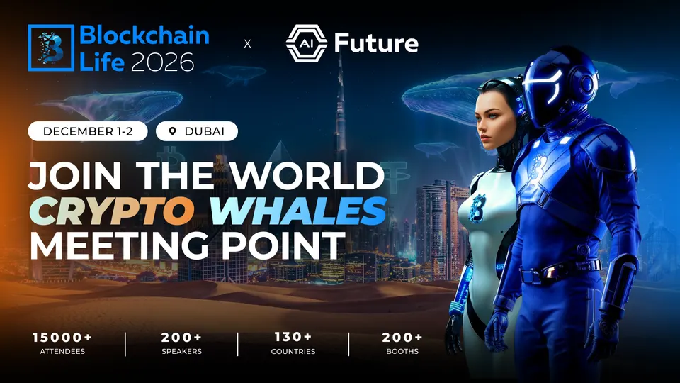 Blockchain Life 2026 — Dubai, December 1–2