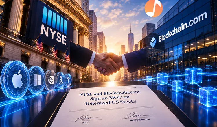 NYSE and Blockchain.com Sign an MOU on Tokenized US Stocks