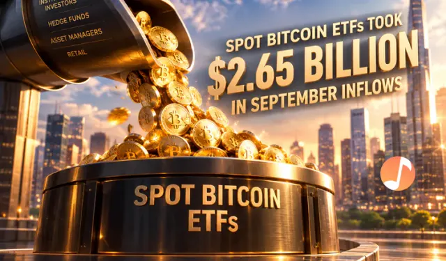 Spot Bitcoin ETFs Took $2.65 Billion in September Inflows