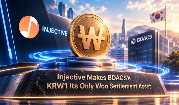 Injective Makes BDACS's KRW1 Its Only Won Settlement Asset