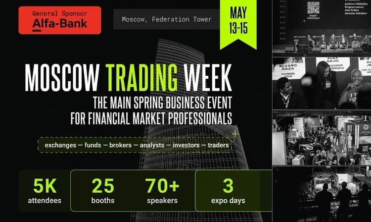 Moscow Trading Week 2026